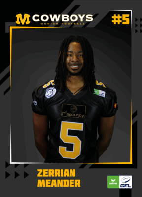 Zerrian Meander - Munich Cowboys 2025